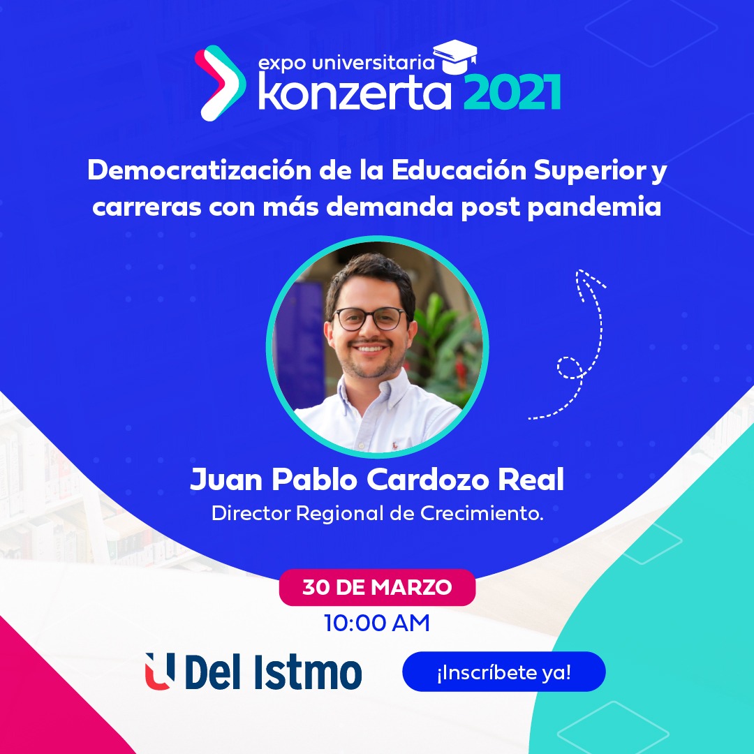 #ExpoUniversitariaKonzerta

Hoy a las 10:00 a.m. Juan Pablo Cardozo, Dir. Regional de Crecimiento, estará conversando con nosotros sobre “Democratización de la Educación Superior y carreras con más demanda post pandemia"

Inscripciones event.webinarjam.com/register/261/m…