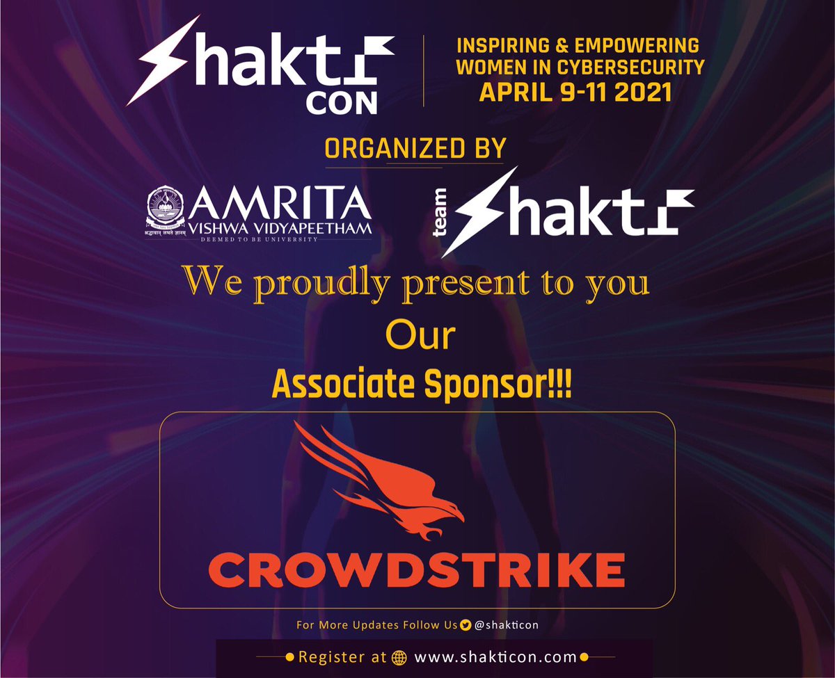 #ShaktiCon is thrilled to present #AssociateSponsor <a href="/CrowdStrike/">CrowdStrike</a>, a #cloudnative #cybersecurity company offering real-time protection against attacks on network endpoints and workloads. Learn more about the team at crowdstrike.jobs

#WeAreCrowdStrike #CrowdStrikeJobs
