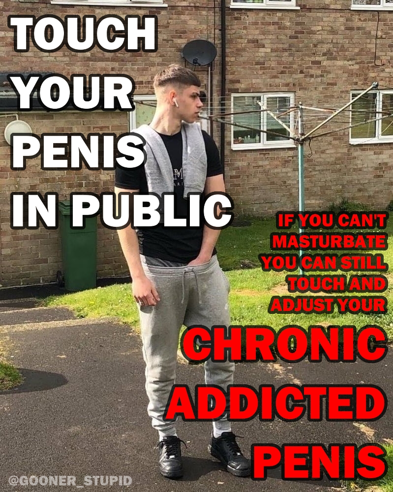 gooner_stupid's tweet photo. Put ur hand down ur pants bator!! https://t.co/dMS2QxxiDH