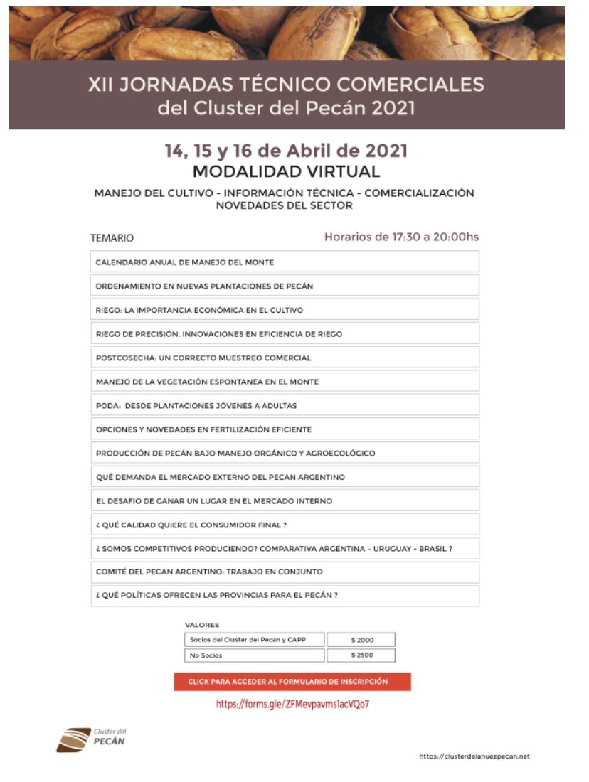 ClusterdelPecan's tweet photo. No se olviden de inscribirse en las XII Jornadas Tecnico Comerciales del Cluster que este año serán virtuales los días 14, 15 y 16 de abril de 17:30 a 20:00 hs. Manejo del cultivo, información técnica y comercial, son algunos de los temas. 
Inscripciones 👉🏼https://t.co/C2JQ6XDNbQ https://t.co/z7eMaGhlsl