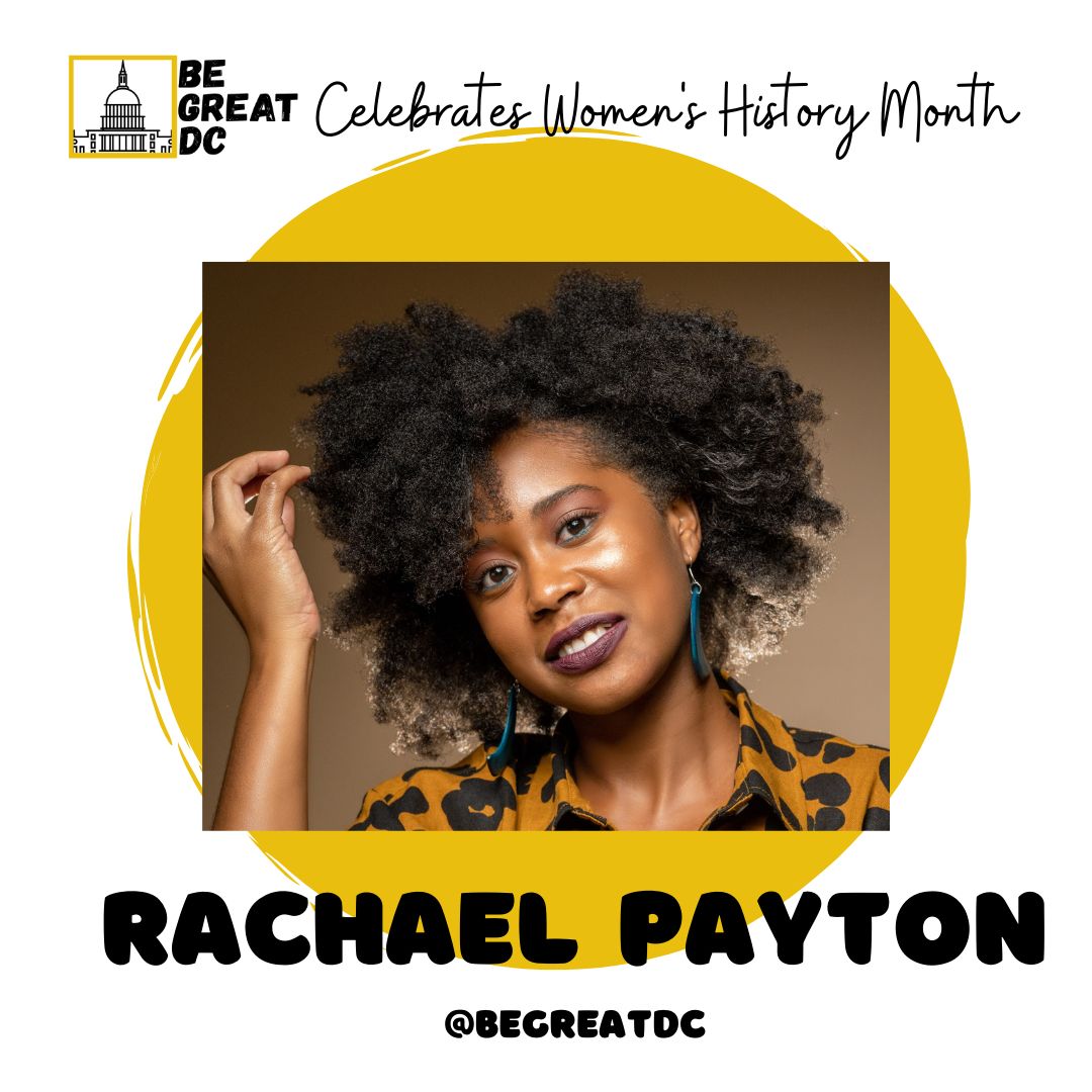 BeGreatDC's tweet photo. We are celebrating #WomensHistoryMonth by honoring the contributions of women in DC. We would be remiss to not acknowledge our founder, Rachael Payton, as a part of our history. Some ways to show support: donate, attend events, and join our membership. Remember to #BeGreatDC! https://t.co/rAA4IDFUwO