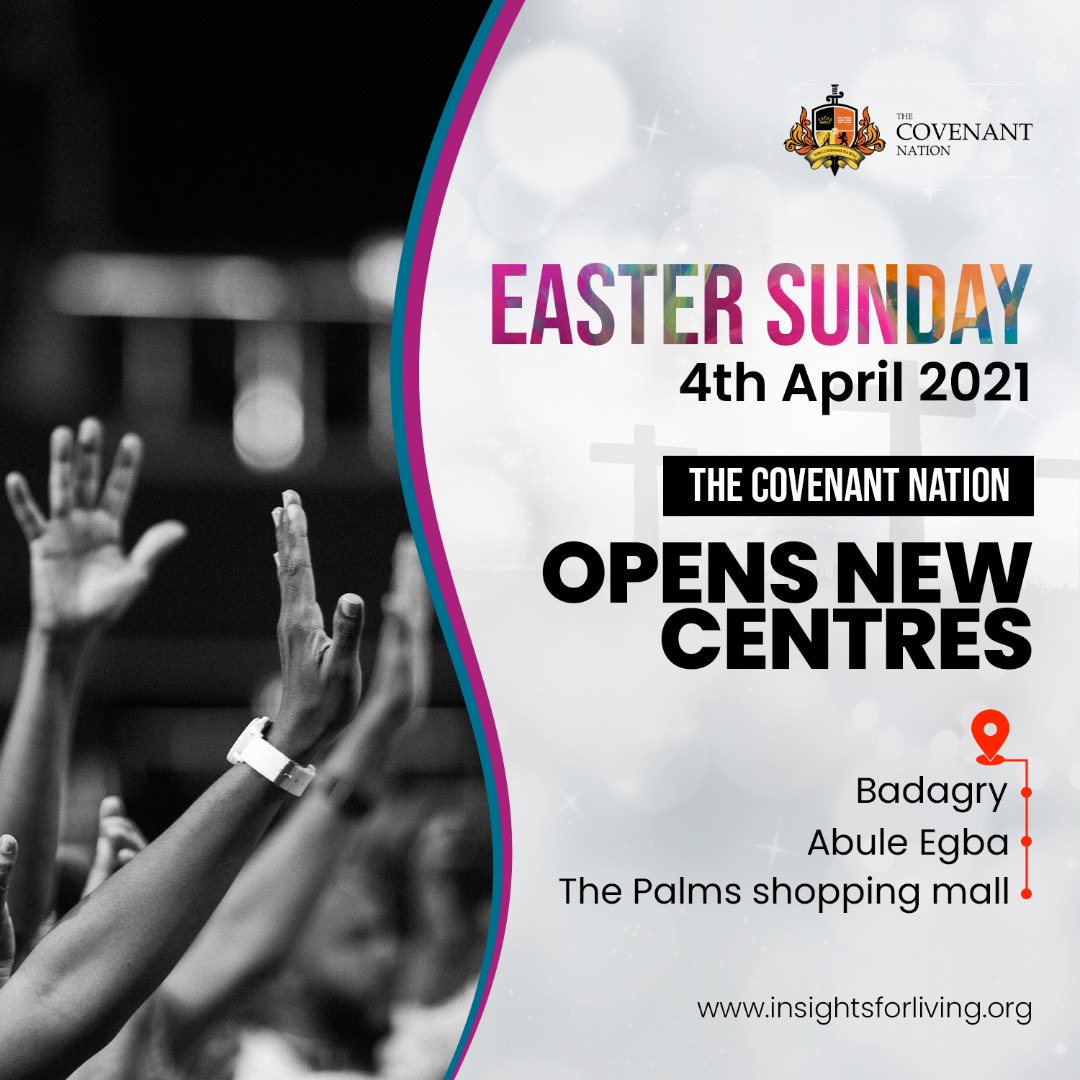 On the 4th of April, The Covenant Nation will open 3 new centres.
