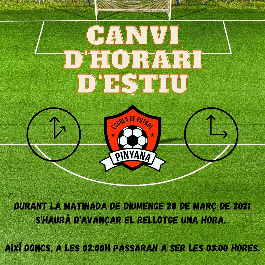 CANVI D'HORARI D'ESTIU ⚠️
🕑➡️🕒
Durant la matinada del diumenge 28,  s'haurà d'avançar el rellotge una hora, a les 02:00 seran les 03:00.
Pareu compte! 😁
Amuny Pinyana! ⚽💪🧡🖤
#Escola #Futbol #Pinyana #Almenar #Alfarràs #Lleida #Alguaire #FCF #FutbolBase #futcat #futbolcat