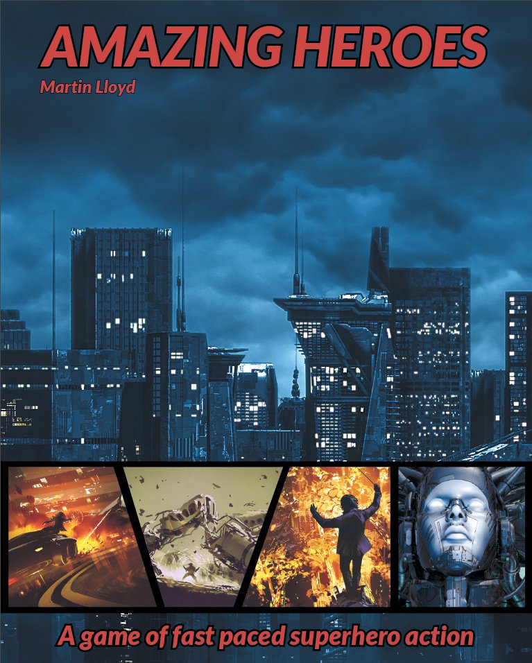 mrlloydgp's tweet photo. Decided to spend some time thinking about the cover of #AmazingHeroes. Learning point - next time I do a book, I'm comissioning the cover even if everything else is stock.
Here's my best effot to date. #commentswelcome https://t.co/I6k7S3VxiI