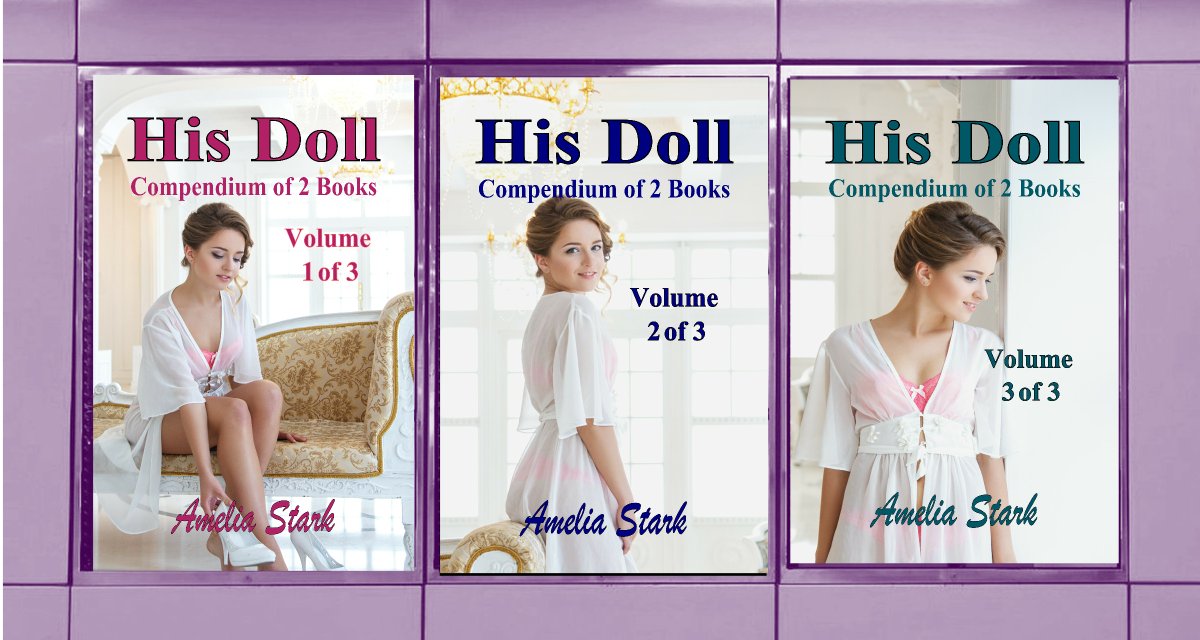 AmeliaStark_18's tweet photo. His Doll Compendium Series
This Series is now available in 3 Compendiums
each containing two books.
Paperback https://t.co/3cQ6Tyq7il
Uk eBook https://t.co/8WAnuXTgd5
US eBook https://t.co/AOOWZJdPO7
#Erotica #Series #Compendiums ... https://t.co/78tRZ9kUl5
