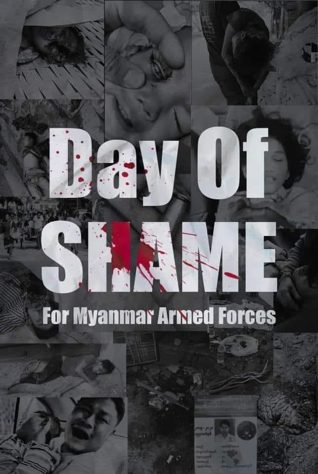 ShweYeeMyaWin's tweet photo. This 76th Myanmar armed forces day will forever stay engraved as a day of terror and dishonour. The killing of unarmed civilians, including children, are indefensible acts. 
#Mar27Coup
#RevolutionDay 
#WhatsHappeningInMyanmar https://t.co/LlCV94moGM
