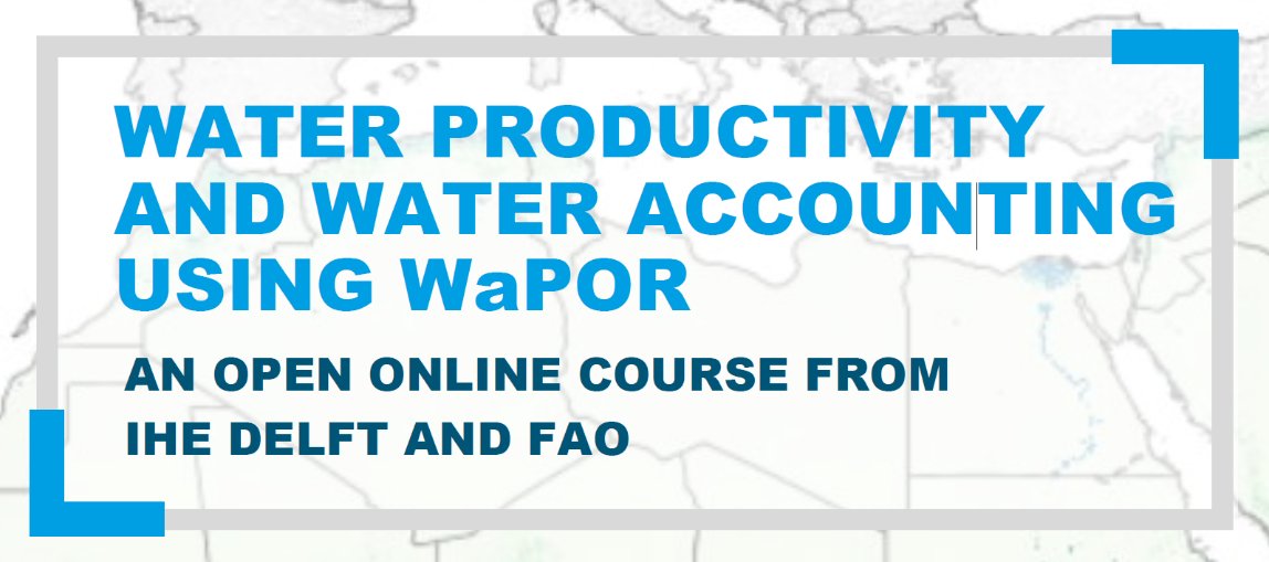 FAOLandWater's tweet photo. Still time to register  to the open online course “Water productivity and water accounting using WaPOR” in French and Arabic, starting on 29 March 2021, organized by @FAO and @ihedelft!
👇
https://t.co/MZceOf2wC1 https://t.co/tZN1PBbSDc
