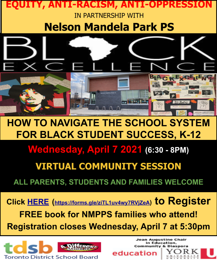 Virtual Parent Session <a href="/TDSB_NMPPS/">Nelson Mandela Park</a>  Jean Augustine Chair in Education, Community and Diaspora presents on April 7th: How to Navigate the School System for Black Sutdent Success. Register at forms.gle/ziTL1uv4wy7RVj… @ChrisMoiseTO  
<a href="/tdsb/">Toronto District School Board</a> <a href="/tdsb_lordduf/">Lord Dufferin PS</a> <a href="/Sprucecourt/">TDSB_Sprucecourt</a> <a href="/marketlaneps1/">@marketlaneps</a>