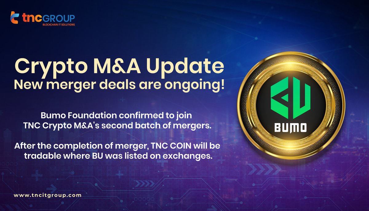 tnc_it_group's tweet photo. 📣TNC IT Group's Crypto M&amp;A 2nd batch continues!
  
We are excited to announce that #Bumo Foundation has joined the second batch of #TNC merger.

🤩Stay tuned! We will share more info about the swap date and ratio soon. https://t.co/G3CXzpr9sD