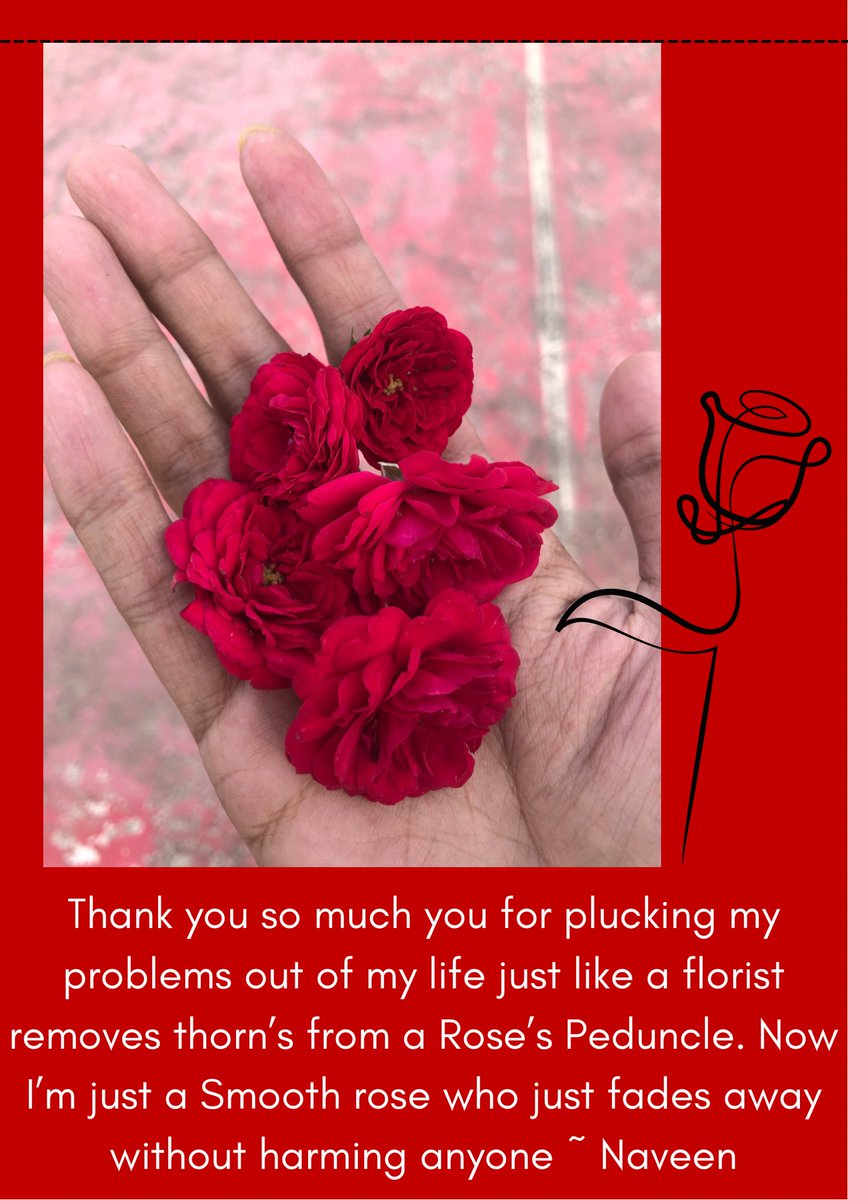 naveeeennnn's tweet photo. @FabindiaNews Thank you so much you for plucking my problems out of my life just like a florist removes thorn’s from a Rose’s Peduncle. Now I’m just a Smooth rose who just fades away without harming anyone ~ Naveen
#WorldPoetryDay
#wordsmatter #fabwords @FabindiaNews https://t.co/5sOB0D4YVa