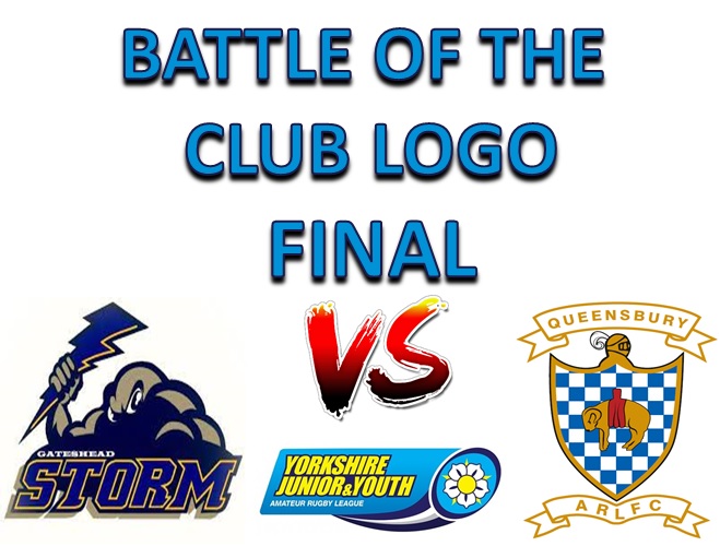 YorkshireJunior's tweet photo. 🏉BATTLE OF THE CLUB LOGO FINAL🏉
>Across all Social Media Channels
>Mon 29th March
>1 game (11am)
>Voting will be open for 48 hours.
>The club logo with the most votes across all Social Media Channels will be our WINNER!!
#JuniorRL #GatesheadvQueensbury #BOTCLFinal https://t.co/pZSuNKbS62