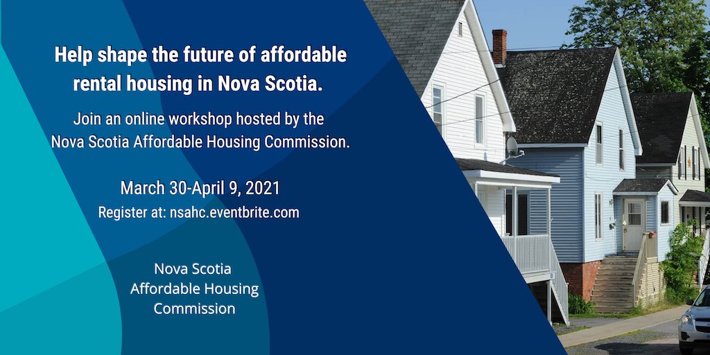 Are you registered for the upcoming online workshops of the N.S. Affordable Housing Commission? It starts on Tuesday, March 30th at 1pm for stakeholders in Annapolis, Kings, and West Hants. Register today bit.ly/3u64Uhz