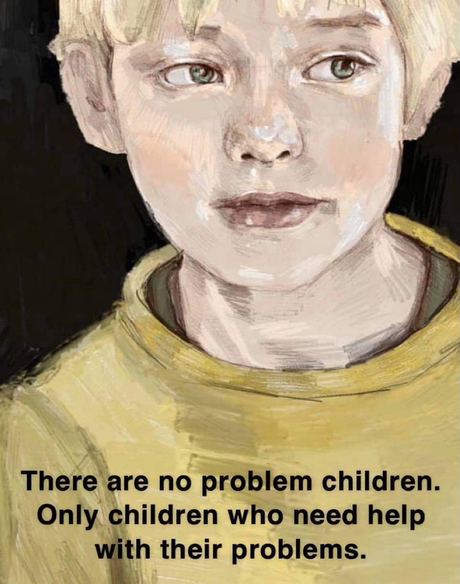 There is no such thing as a "bad" child .Just a child who is having a rough time and does not know how to communicate it .🧠