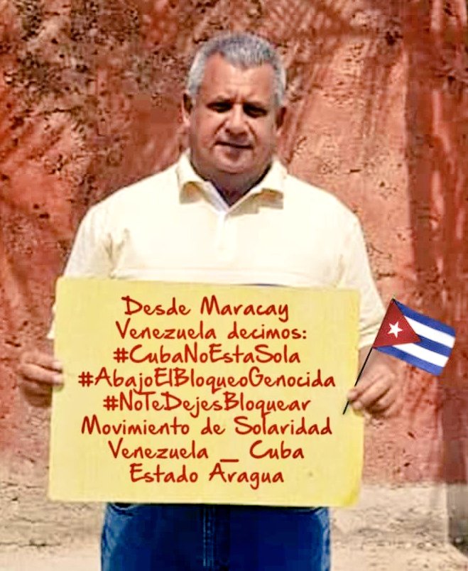 FidelidadACuba's tweet photo. #PrevenirEsLaClave El Coord Regional del Movimiento de Amistad y Solidaridad mutua Venezuela Cuba Capítulo Aragua, José Gregorio Hernández, envía un claro mensaje: #CubaNoEstaSola y Abajo el Bloqueo Genocida contra el Pueblo Cubano @siempreconcuba @vzlacubaaragua @ALatinaDPie https://t.co/kRIdwxcyba