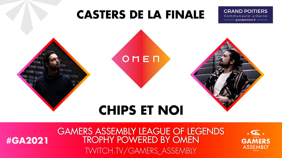 Pouvait-on rêver d'un meilleur duo pour caster les phases finales du Gamers Assembly League of Legends Trophy powered by <a href="/OMENbyHP_fr/">OMEN FR</a> ? 😍

<a href="/Twisted_Chips/">Ch!ps</a> &amp; <a href="/Noigiaire/">Noi</a> vous donnent rendez-vous lundi 5 avril, dès 10h, sur la chaîne Twitch de la #GA2021, save the date ! 🔥