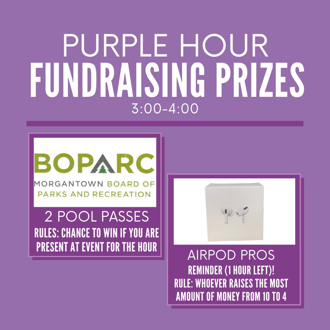 HOUR 6💜
Get ready for our sixth hour-long incentive challenge! 
2 @morgantown_boparc Pool Passes: Entered to win if you are present during the hour!
AirPod Pros Reminder: Whoever raises the most amount of money from 10-4!