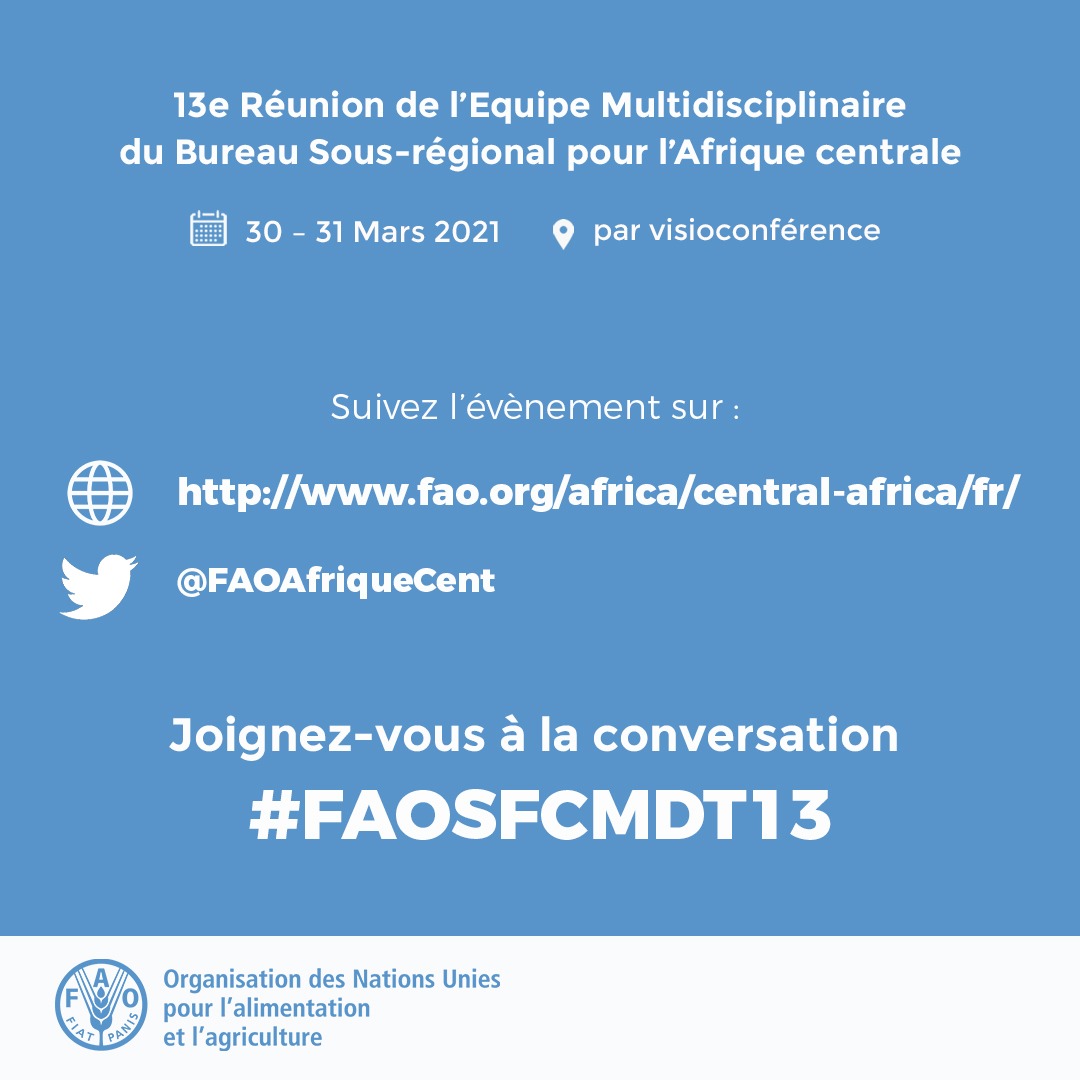 FAOAfriqueCent's tweet photo. Toutes les informations sur la 13e Réunion de l'Equipe Multidisciplinaire @FAOAfriqueCent en un seul clic 👇
🔗https://t.co/e7a6M8rjux https://t.co/wJihDfQPME