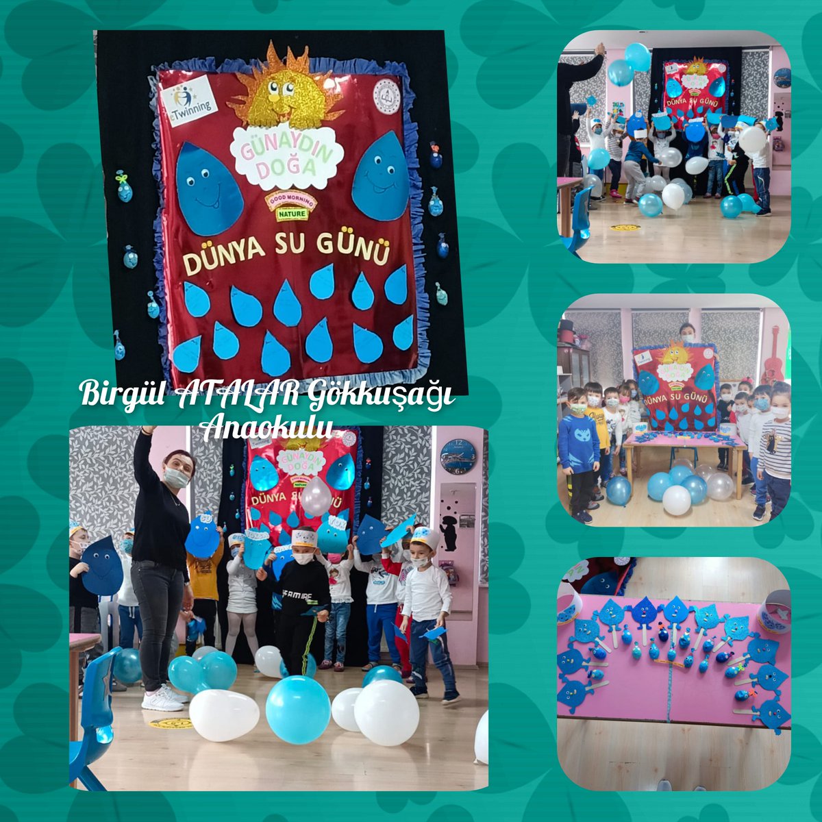 AtalarBirgul's tweet photo. Dünya Su günü Etkinliklerimiz. Günaydın Doğa Good Morning Nature eTwinning @BartMem @AtalarBirgul @eTwinning_74 @tcmeb @eTwinningDestek @anaokulu_n https://t.co/xMIkYqXuZY