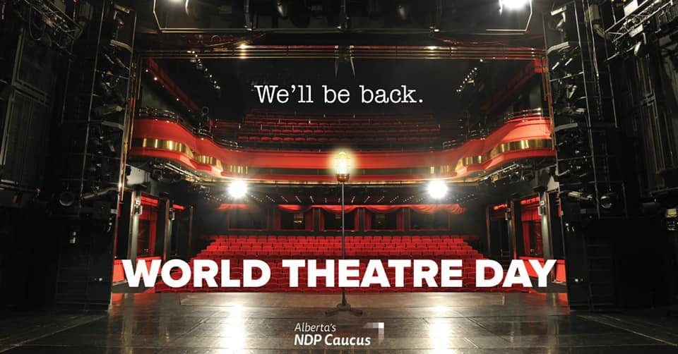 nicolergoehring's tweet photo. Today is #WorldTheatreDay. We celebrate all forms of theatre &amp; raise awareness of it's value.

During the pandemic, arts &amp; culture kept us connected &amp; happy.

There's so much opportunity in the performing arts. Theatre must be part of our economic recovery. #abarts #abpoli #ableg https://t.co/ZdU0lcvrqO