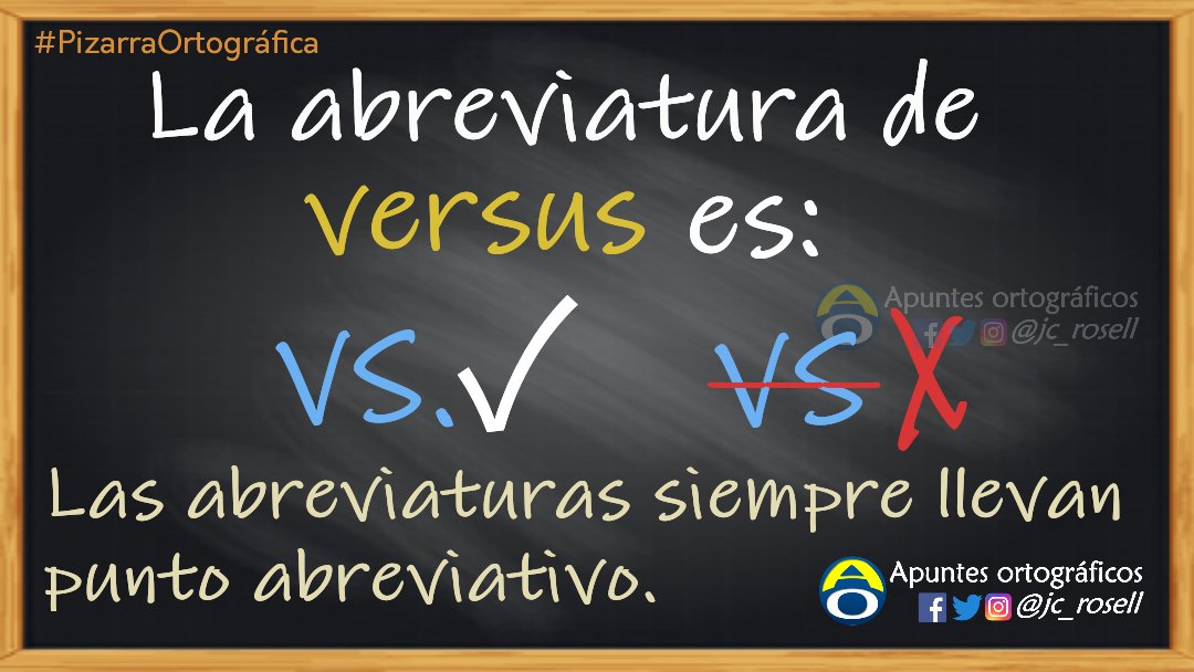jc_rosell's tweet photo. La abreviatura de «versus» es «vs.», con punto abreviativo. 
El término «versus» fue incorporado al «Diccionario de la lengua española» en la 23.ª edición (2014). 
#ApuntesOrtográficos #PizarraOrtográfica https://t.co/FZtHj3FuG7