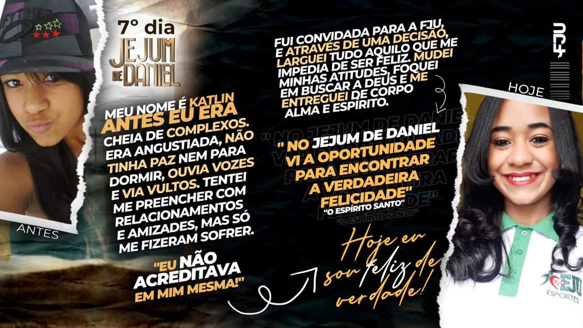 fjuamapa's tweet photo. Talvez você se sinta hoje assim como a Katlin se sentia no passado, mas como ela aproveitou a oportunidade, aproveite você também essa chance de mudar de vida no jejum de Daniel.
Participe conosco desse jejum de Daniel e encontre também o bem maior 🙌🏻
#VemPraFJU
#FJUAP https://t.co/xGg8tNkl0C