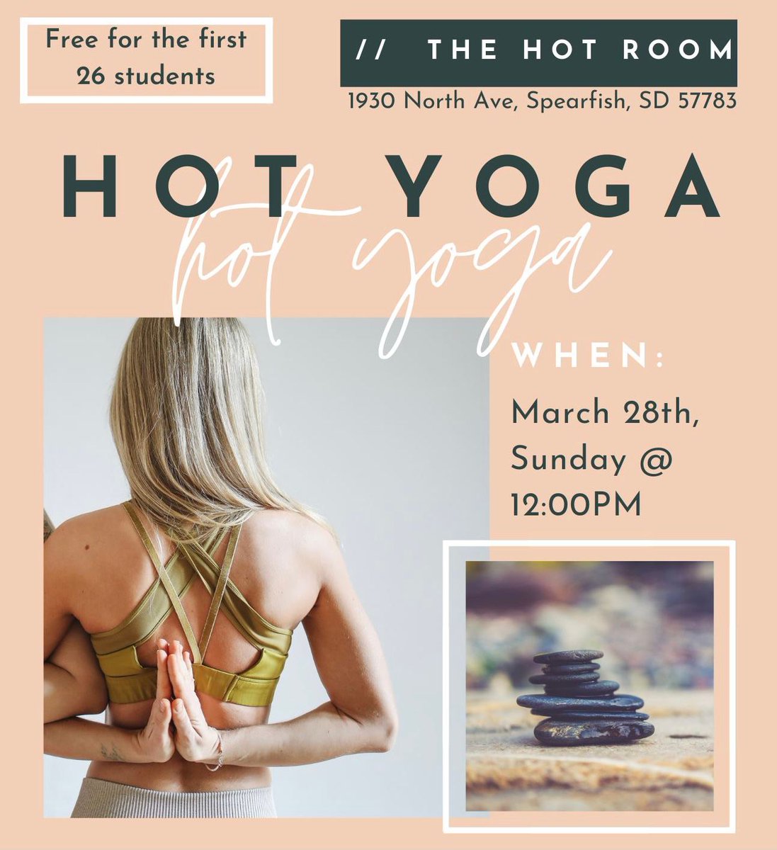 Join CAB for Hot Yoga this Sunday (3/28) at the Hot Room in Spearfish! FREE for the first 26 BHSU students with your buzz card!!