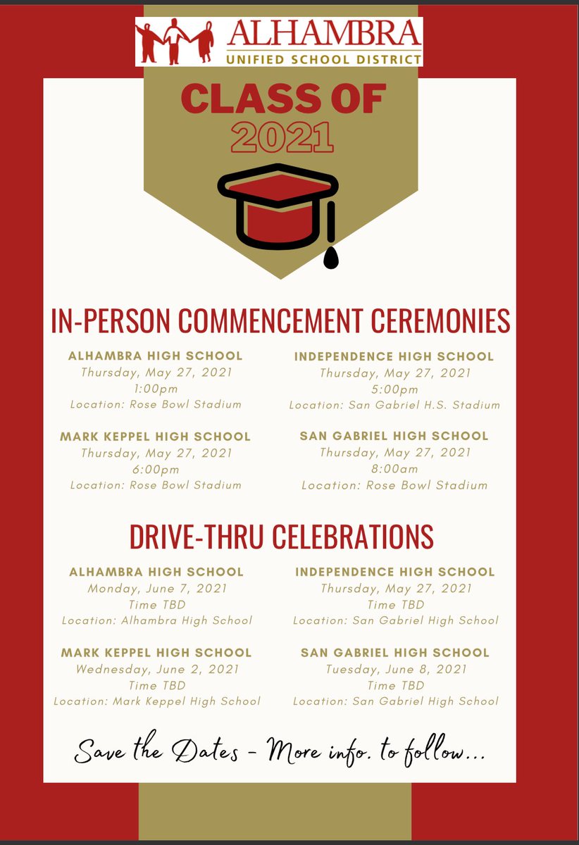 alhambrausd's tweet photo. .@alhambrausd Class of 2021 High School 🎓 Graduations‼️
Save the Dates‼️🥁‼️
We are VERY excited 2 announce IN-PERSON COMMENCEMENT CEREMONIES to celebrate 2021 graduation! 🎉🥳🎉
@SGHSMatadors 🎓@ALHAMBRAhigh 🎓@MarkKeppelHigh 🎓
#IndependenceHS 🎓
More details soon! https://t.co/p1Cj40vyF7