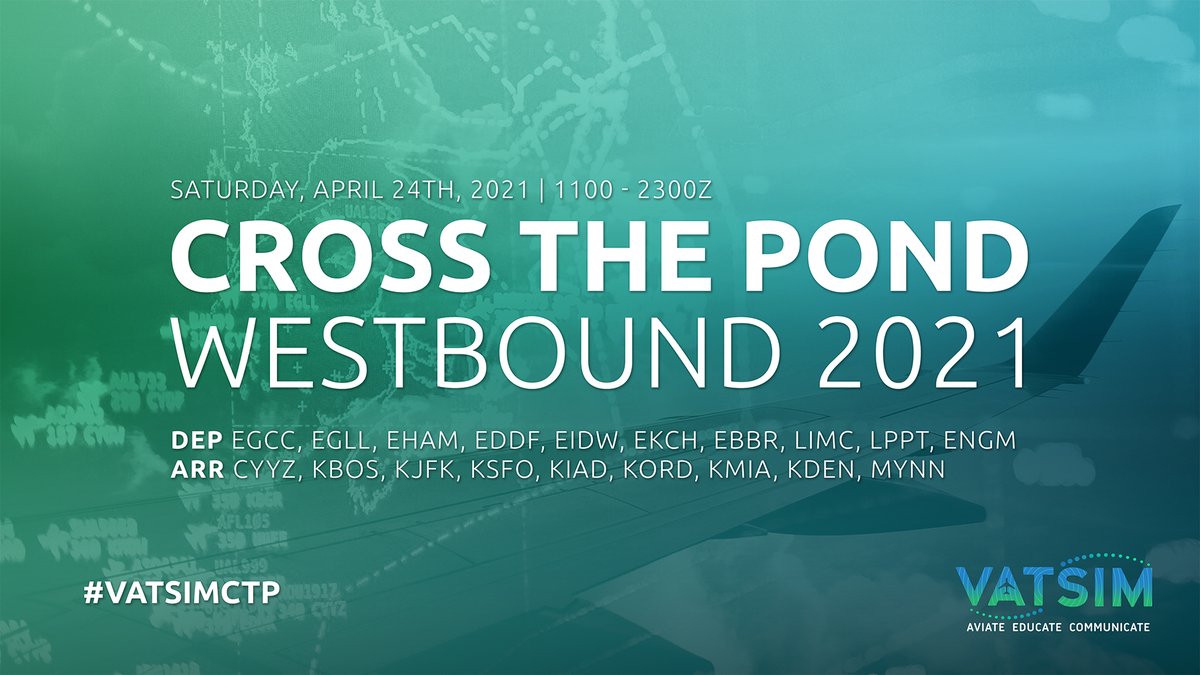 vatsim's tweet photo. ✈️CTP AIRPORTS✈️

A fortnight ago we asked you to decide which airports should host CTP: Westbound 2021!

Your votes have been counted and we are excited to announce which airports will host you on Saturday 24th April.

Check out the banner to see the full list!

#VATSIMCTP https://t.co/Vs4gAvcsmH
