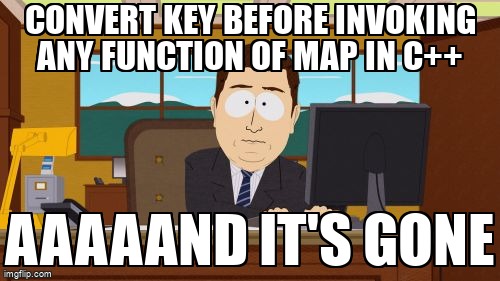 overflow_meme's tweet image. Convert key before invoking any function of map in C++ stackoverflow.com/questions/6683… #cppstandardlibrary #cpp