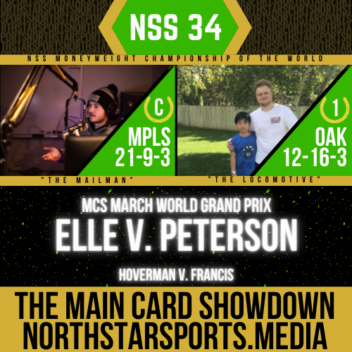 NSS_MN's tweet photo. THE MAIN CARD SHOWDOWN IS HERE! #NSS34 caps off the Finals of the March World Grand Prix as the Original Two scrap for the Moneyweight Championship and the Gold Medal tonight! https://t.co/zXKDZeZeEQ