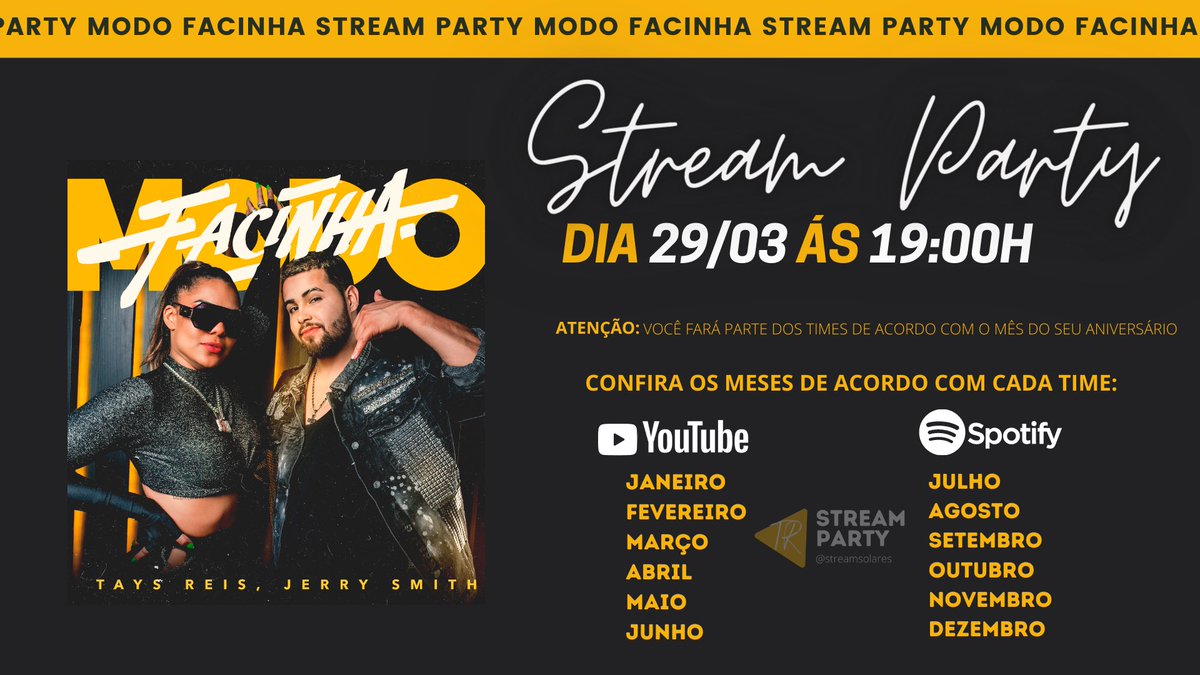 streamsolares's tweet photo. [STREAM PARTY MODO FACINHA]

Junte-se a nós a partir do dia 29/03 para melhorarmos o desempenho da música MODO FACINHA nas plataformas digitais. 🔥📱

Confiram as informações no banner e se preparem!

#modofacinha https://t.co/BzHFB1ZXrO
