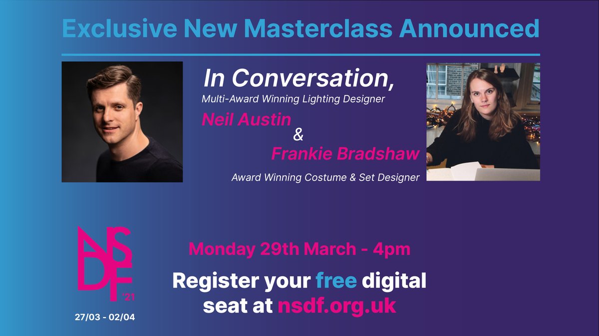 Nsdf_Tech's tweet photo. Collaboration, Consideration and Creation. The sensational Neil Austin is chatting with exceptionally talented @frankie_brad this coming Monday.  
Book those FREE tickets now! https://t.co/p9fUiUUshT https://t.co/EXlVrvBUm8