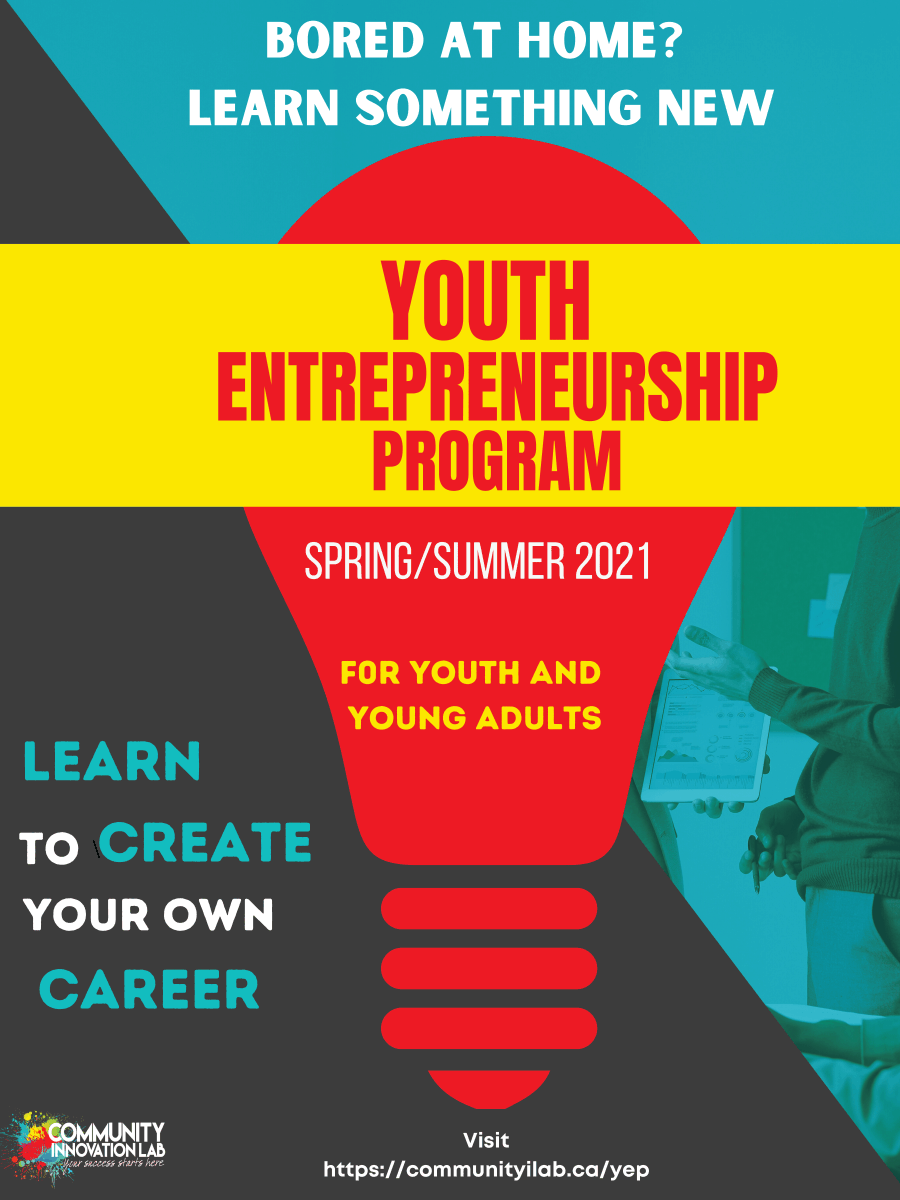 Are you young adult who is interested in entrepreneurship and is bored at home and looking to expand your skills?

Community Innovation Lab has a program for you! Join us in either Spring or Summer to develop your business &amp; personal skills.

Check out communityilab.ca/yep?utm_source…