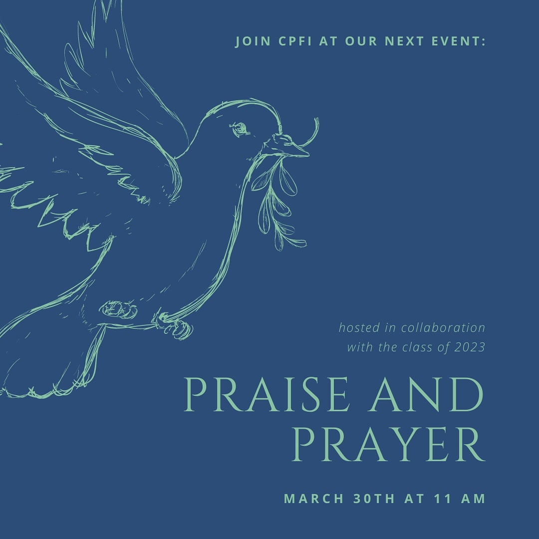 CPFI is hosting our March Praise and Prayer session on March 30th at 11 AM. We'll be singing together and taking time together to worship the Lord. We'll be worshiping together either outside or in one of the HSC classrooms.  #CUPharm #CUCPFI #FaithAndPractice #Praise #Worship