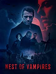 Trending #2: Nest Of Vampires (2021) : Tom Fairfoot,Chris Sanders instantwatcher.com/amazon/title/B… #PrimeVideo