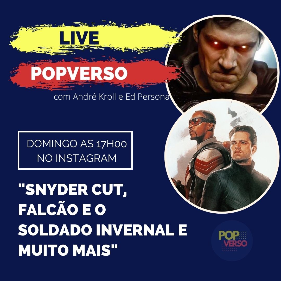 PopversoO's tweet photo. E tem Live nesse domingo no #Popverso. Bora falar de Snydercut, de Falcão e o Soldado Invernal e muito mais... Domingo as 17hs no Perfil do Insta do Popverso.

#SnyderCut #ZackSnydersJusticeLeague #FalconAndTheWinterSoldier #TheSuicideSquad #dc #Marvel https://t.co/wfkV6e6AeA