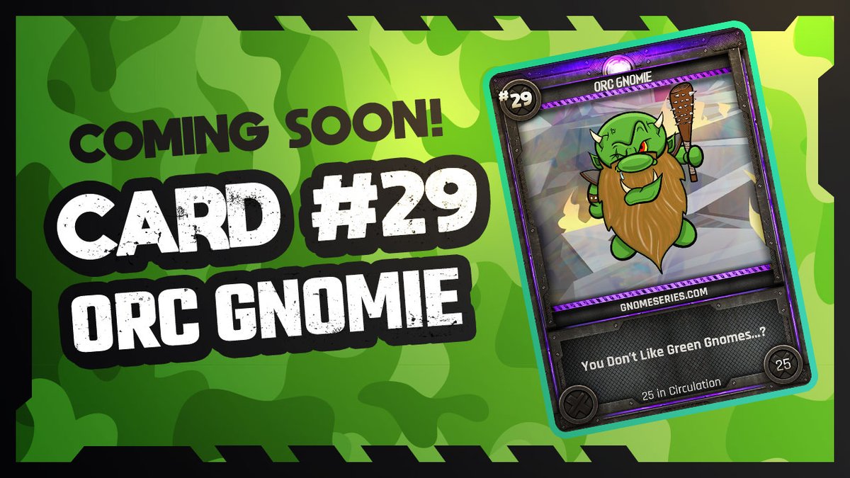 gnomeseries's tweet photo. Card #29 Orc Gnomie - Coming Soon.

Our sales have been slacking recently. I am extremely grateful that people RT + Comment for free base cards. Unfortunately it is starting to become time consuming.

RT + Comment - We'll randomly pick 50 people!

Please support us <3

#nft #NFTs https://t.co/7YwXIXwABk