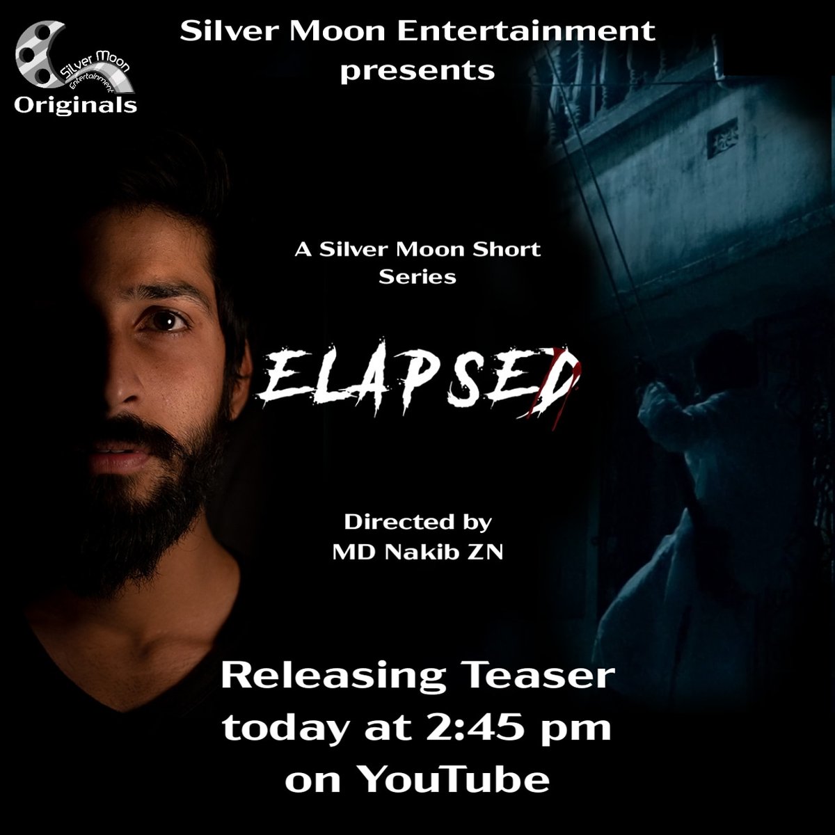 SilverMoonEnt's tweet photo. Get ready!
Releasing today!!! 🧟‍♂️🧟‍♂️🧟‍♂️
.
Elapsed Short Web Series teaser will be releasing on 28th of March 2021 on YouTube.
.
#elapsed #SilverMoonShortSeries #SilverMoonOriginals #shortwebseries #webseries #original #filmmaking https://t.co/wlkUwPIuXG https://t.co/ERDCA5y5fw