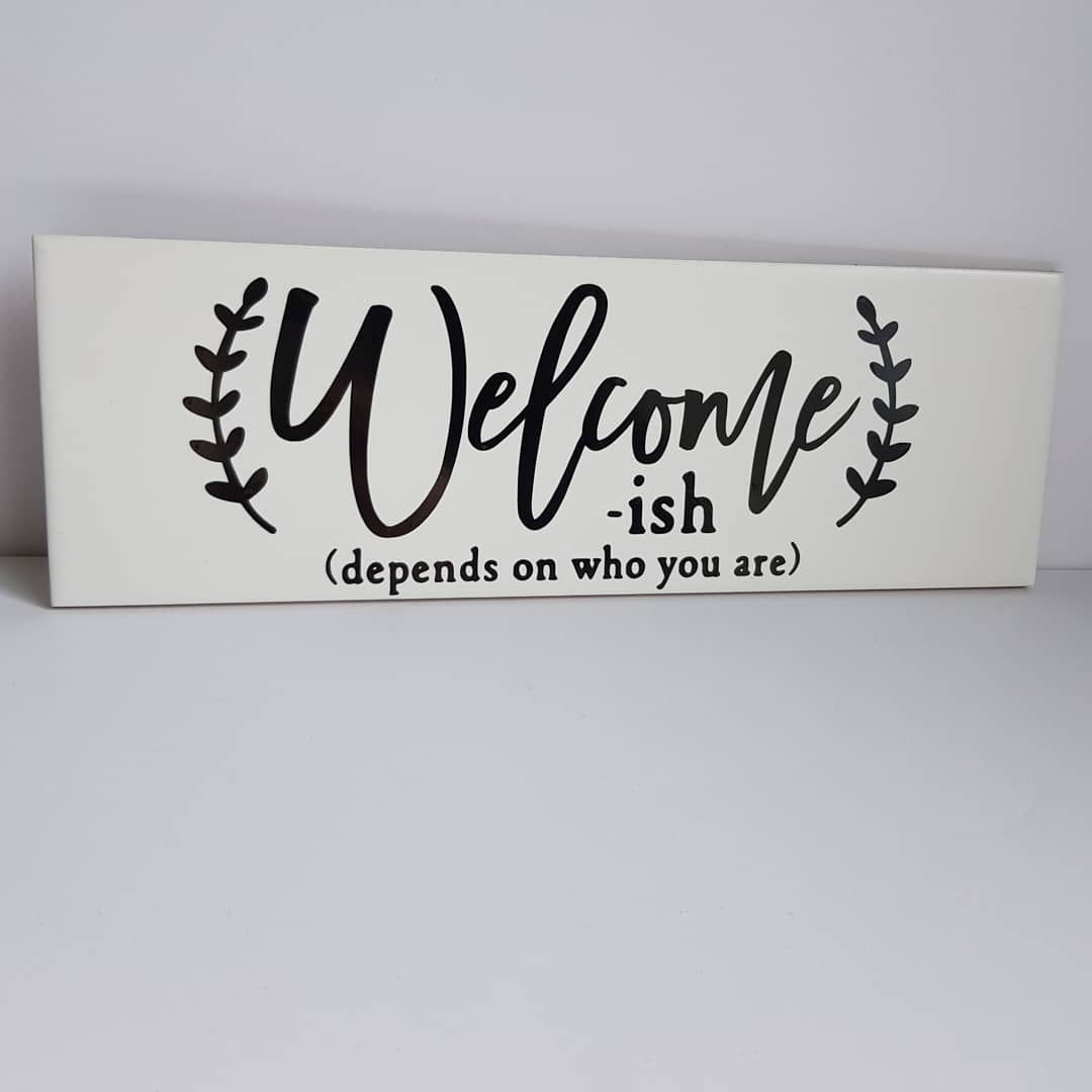 nz_custom's tweet photo. Who needs a sign like this? 🤔🤣

#welcomeish #newzealand #sweetcustomnz #smallbusiness #supportlocal #tile #gift https://t.co/QkXZmODkkA