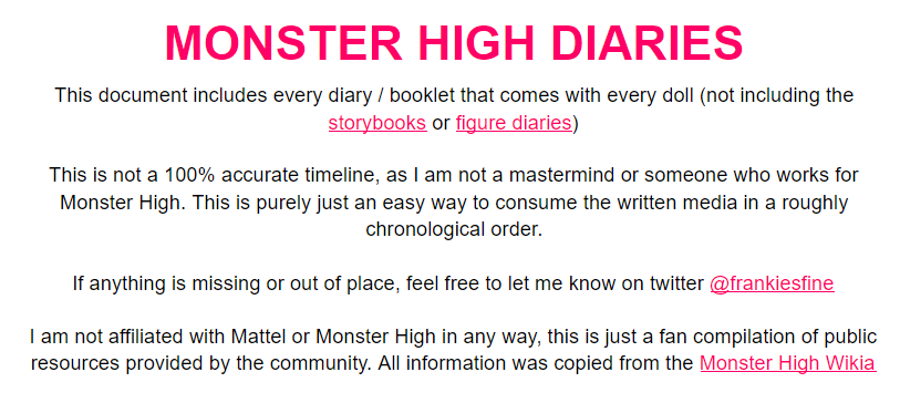 frankiesfine's tweet photo. The Monster High Diaries document is finally complete! 278 pages of canon Monster High lore compiled into a simple, almost chronological timeline (with some grey areas) for easy reading.
Please share this around! Let me know if anything goes wrong 💕💕
https://t.co/MAQO0RYuHU https://t.co/wzb9XWzrdh