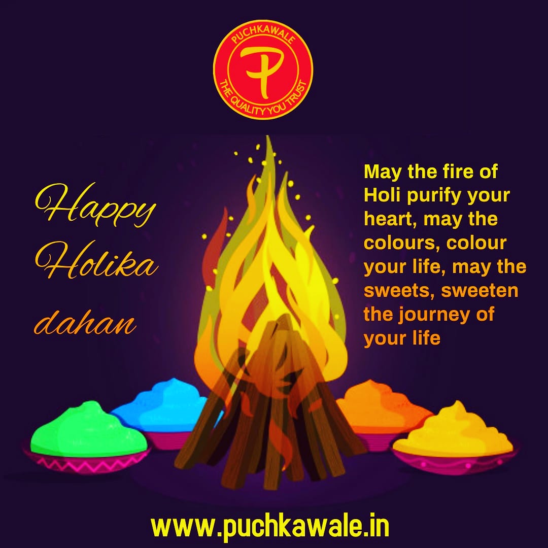_PuchkaWale's tweet photo. May the fire of Holi purify your heart, may the colours, colour your life, may the sweets, sweeten the journey of your life. Happy Holika Dahan to you and your family.. https://t.co/RIERJHhTvI