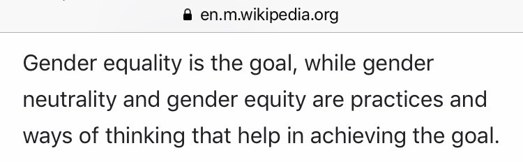 Some say gender equality is the goal, while neutrality and gender equity are practices and ways of thinking that help in achieving the goal. What does this mean exactly?This takes me back to the beginning. WHAT DO FEMINISTS WANT?