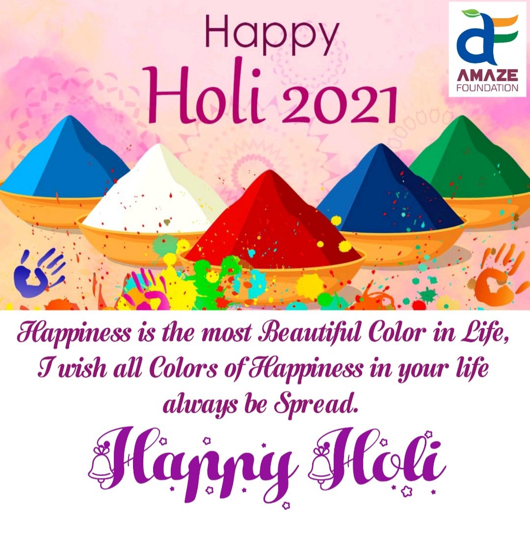 AmazeFoundation's tweet photo. Happiness is the most Beautiful Color in Life, I wish all Colors of Happiness in your Life always be Spread.
#Holi #Holi2021 #HappyHoli
#HappyHoli2021 #होलिका_दहन https://t.co/JU6kQ0a2Yk