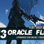 Photo by Oracle Fleet - A PSO2 Podcast (@OracleFleet)