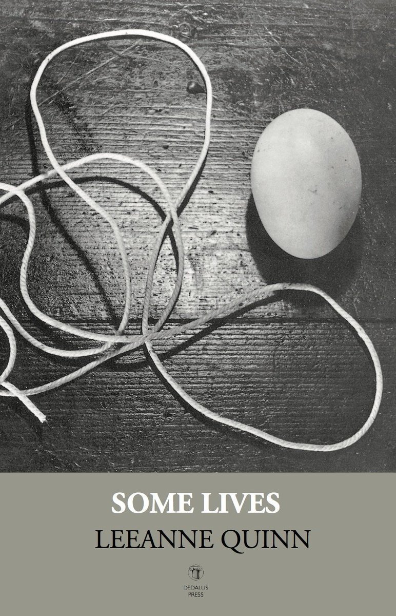 Leeanne Quinn released her second collection, Some Lives, lauded by @MartinaEvans6 as one of the @IrishTimesBooks best poetry books of 2020: 'worth the wait. Her voice has leaped in the eight years interim, still lyrical, delicate yet strong - but even more muscular...'🥚🧵