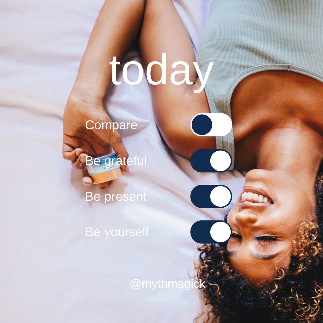 Dear 👸🏽, 

Your reminders for the day: 

Don't compare
Be grateful
Be present
Be yourself