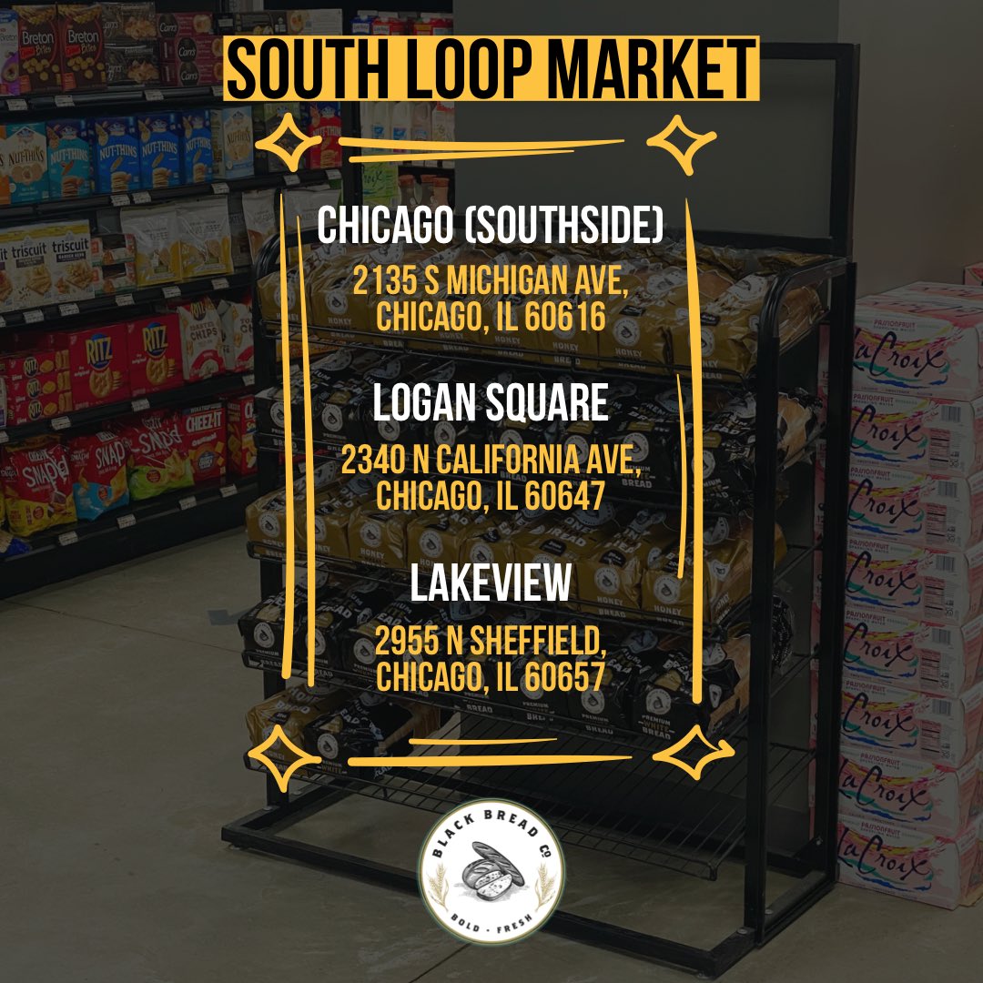 🚨New Location(s)🚨 @SouthLoopMarket (Southside) 2135 S Michigan Ave, Chicago, IL 60616 (Logan Square) 2340 N California Ave, Chicago, IL 60647 (Lakeview) 2955 N Sheffield, Chicago, IL 60657 #blackbreadco #buyblack #requestblackbreadco blackbreadco.com