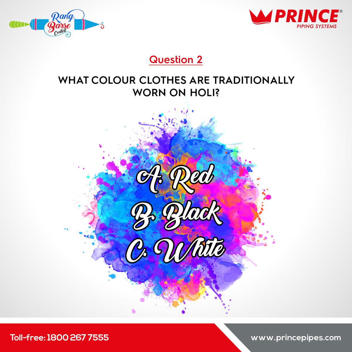 Prince_Pipes's tweet image. #ContestAlert #RangBarseContest #Question2
So are you wearing the one from the previous #Holi or a brand new one? Answer &amp;amp; get ready for the next splash.
#HappyHoli

#Holi2021 #FestivalOfColours #HoliContest #RangBarse #Contest #Win #Prize #PrincePipes #Prince #Pipes #Plumbers