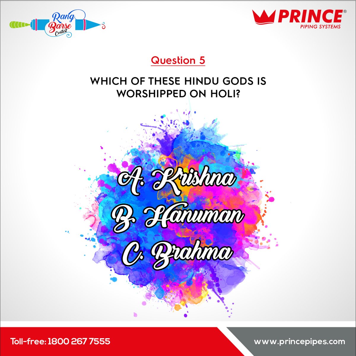 Prince_Pipes's tweet image. #ContestAlert #RangBarseContest #Question5
Are you singing Govinda aala re? This is the last question &amp;amp; your last chance to win. Be quick to answer.
#HappyHoli

#Holi #Holi2021 #FestivalOfColours #HoliContest #RangBarse #Contest #Win #Prize #PrincePipes #Prince #Pipes #Plumbers