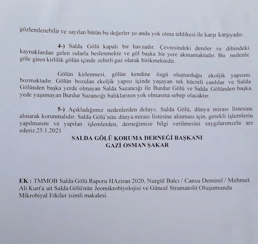 Salda Gölünün UNESCO Dünya Doğal Mirası Listesine alınması için; birisi Burdur Valiliği’ne birisi Kültür ve Turizm Bakanlığı’na olmak üzere iki dilekçe verdik. Salda Gölü’nün korunması için desteklerinizi bekliyoruz.
Saygılarımızla.
SALDA GÖLÜ KORUMA DERNEĞİ